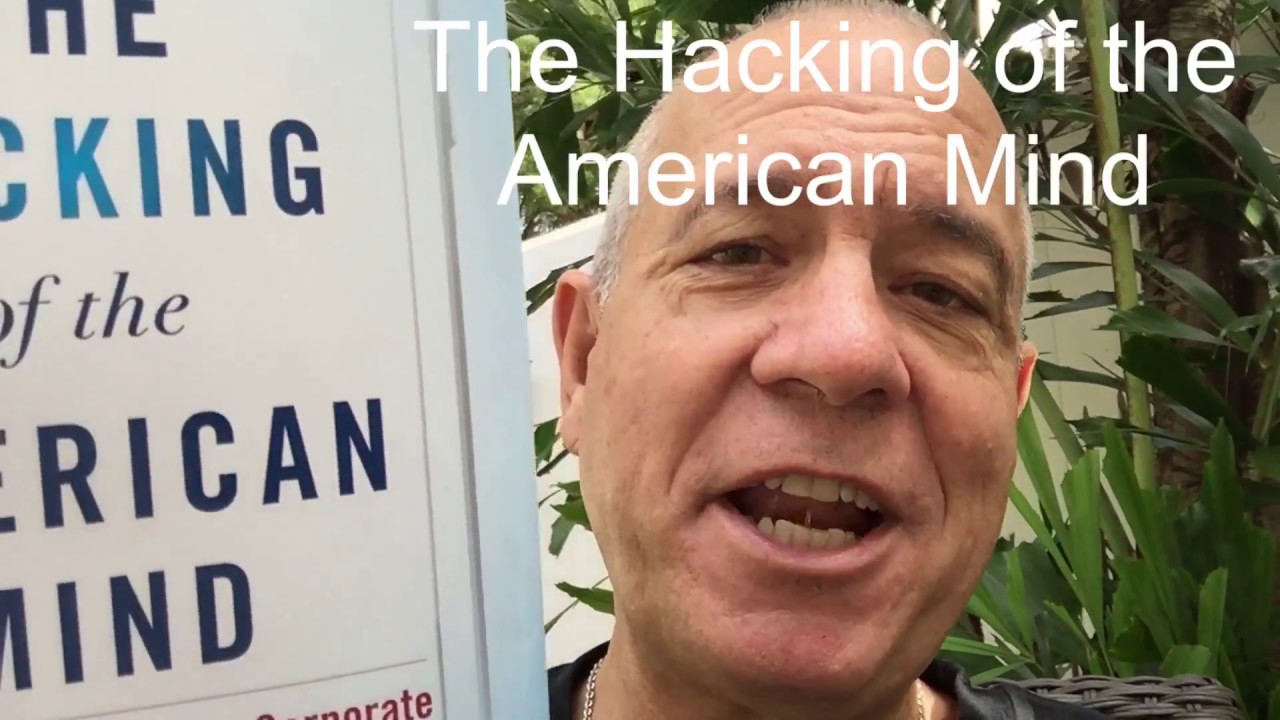 The Hacking of the American Mind by Robert H. Lustig The Hacking of the American Mind by Robert H. Lustig
