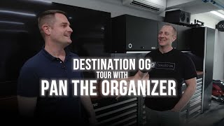 A Full Tour with Pan The Organizer at Destination OG