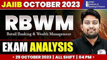JAIIB RBWM Exam Analysis October 2023 | All Shift | Detailed Exam Analysis and Asked Question