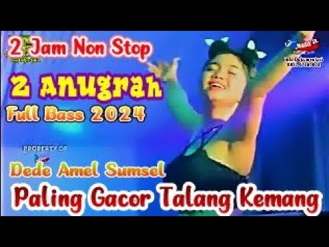2 Jam Non Stop Full Dj Dede Amel | Special Tahun Baru | Ot 2 Anugrah | Mix Kupilih Hati Mu