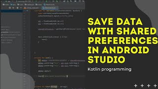 Save Data Using Shared Preference In Android
