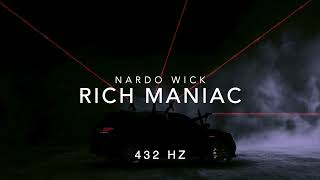Nardo Wick - Rich Maniac [432 Hz]