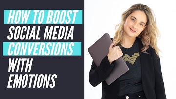 How To Boost Social Media Conversions Using The Power of Emotions