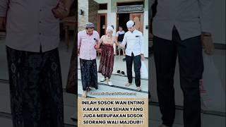 This Is Wan Enting Wan Sehans Brother Who Is Also A Wali Majdub ulama shorts waliallah habib
