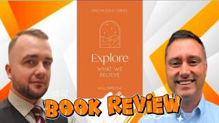 Book Review: Explore What We Believe (The Discipleship Series) by Will Barlow