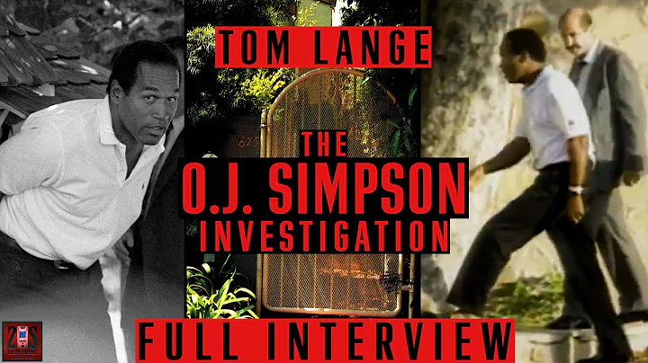 Detective Tom Lange Describes The Investigation Of O.J. Simpson in June Of 1994 // Full Interview