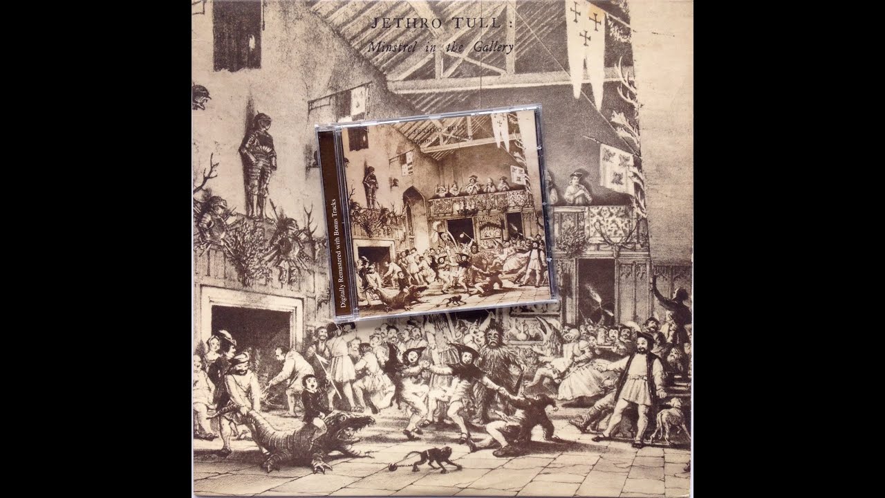 Jethro Tull - Minstrel in the Gallery (full album) [1975]