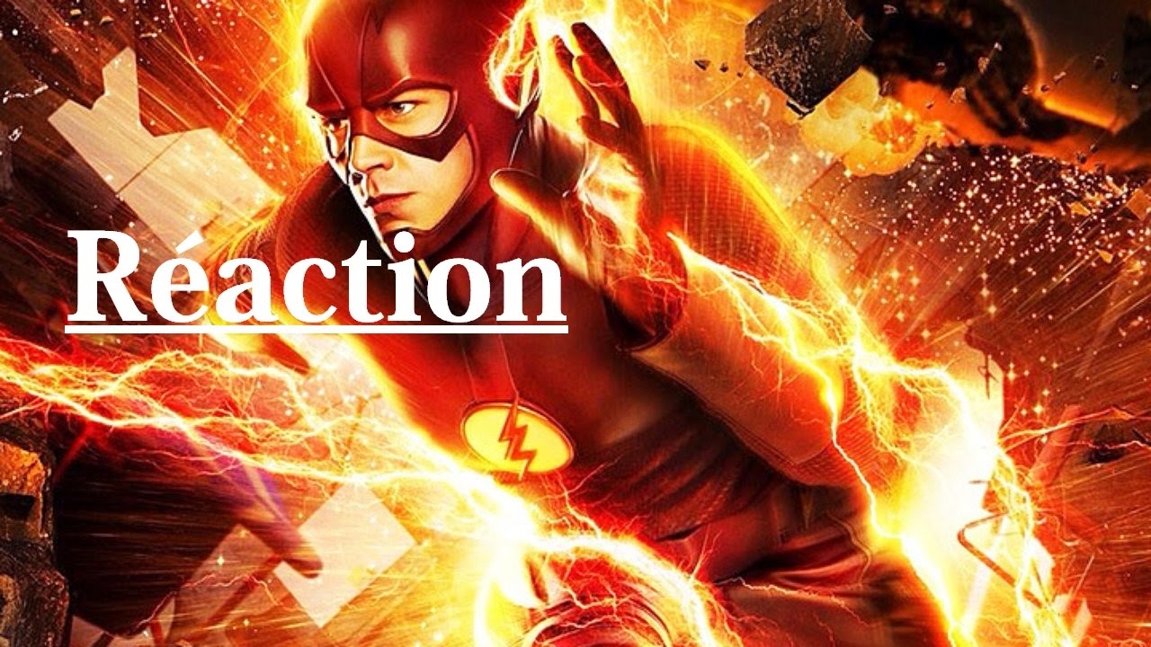 Réaction Flash S3 Ep 8 YouTube