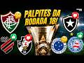 ⚽️RIVAIS TROPEÇANDO? | FLU VENCENDO EM BH? | ÚLTIMOS PALPITES DO SEMESTRE! | RODADA KTO #18