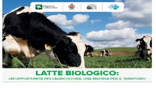 LATTE BIOLOGICO - opportunità e risorsa - Convegno 13.06.2016 a Cavriana