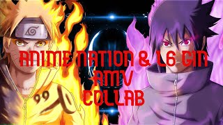 L6Gin And Anime Nation Collab.amv