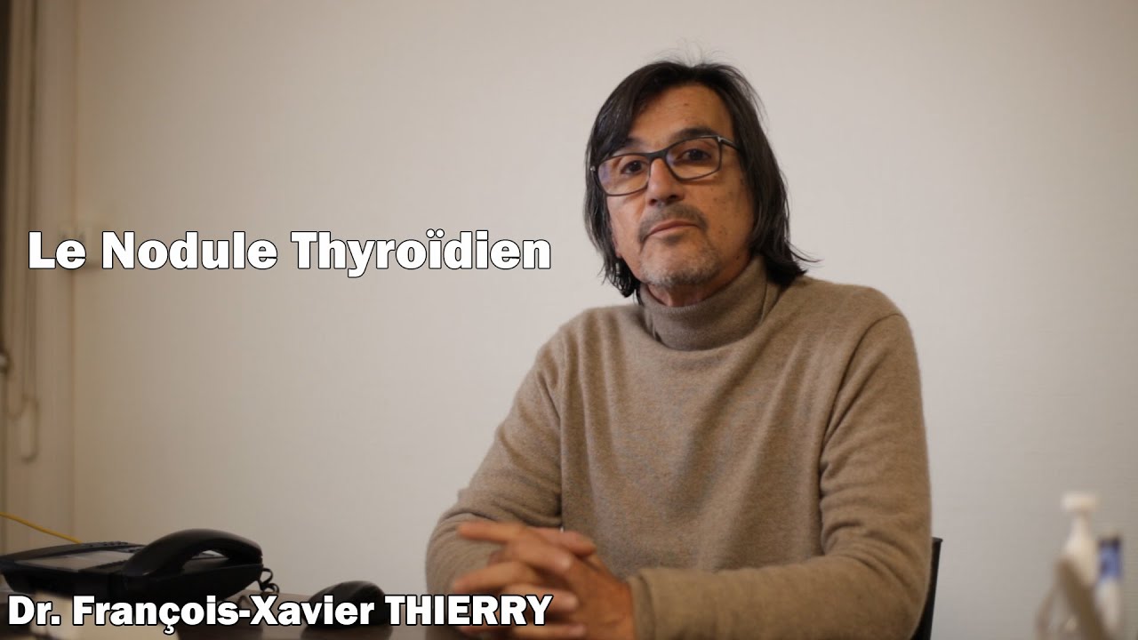 Dis Doc 4 : Le Nodule Thyroïdien