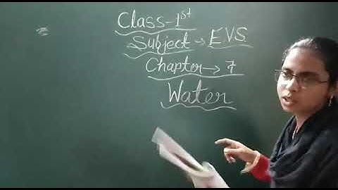 Class 1 |EVS |Chapter 7 |Water