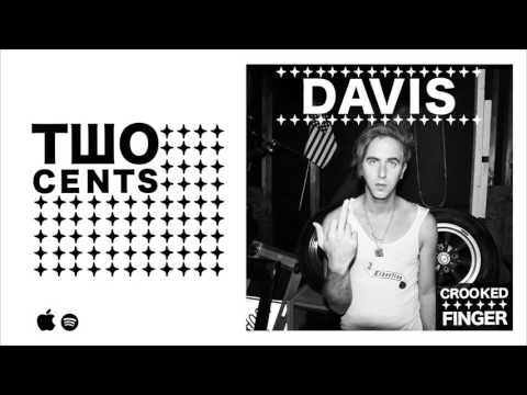 DAVIS - TWO CENTS (OFFICIAL AUDIO)