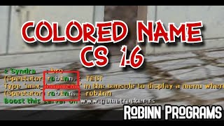 HOW TO MAKE COLORED NAME IN CS 1.6 | TUTORIAL