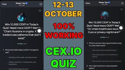Cex.IO Quiz Answers Today 12 & 13 October | Cex.io Daily Quiz | Cex io daily combo | 