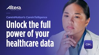 CareInMotion's CareInTelligence: Unlock the full power of your healthcare data | Altera