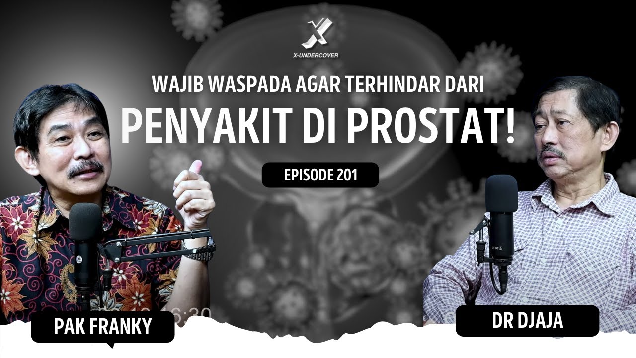 Episode 201 | Membahas Tentang Prostat? Ternyata Ada Jalan Keluarnya! Simak Di Sini! #dokterdjaja