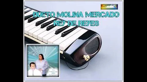 IECE MOLINA MERCADO - REY DE REYES
