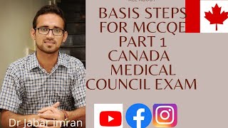 Basic steps for MCCQE part 1!!!Canadian medical council