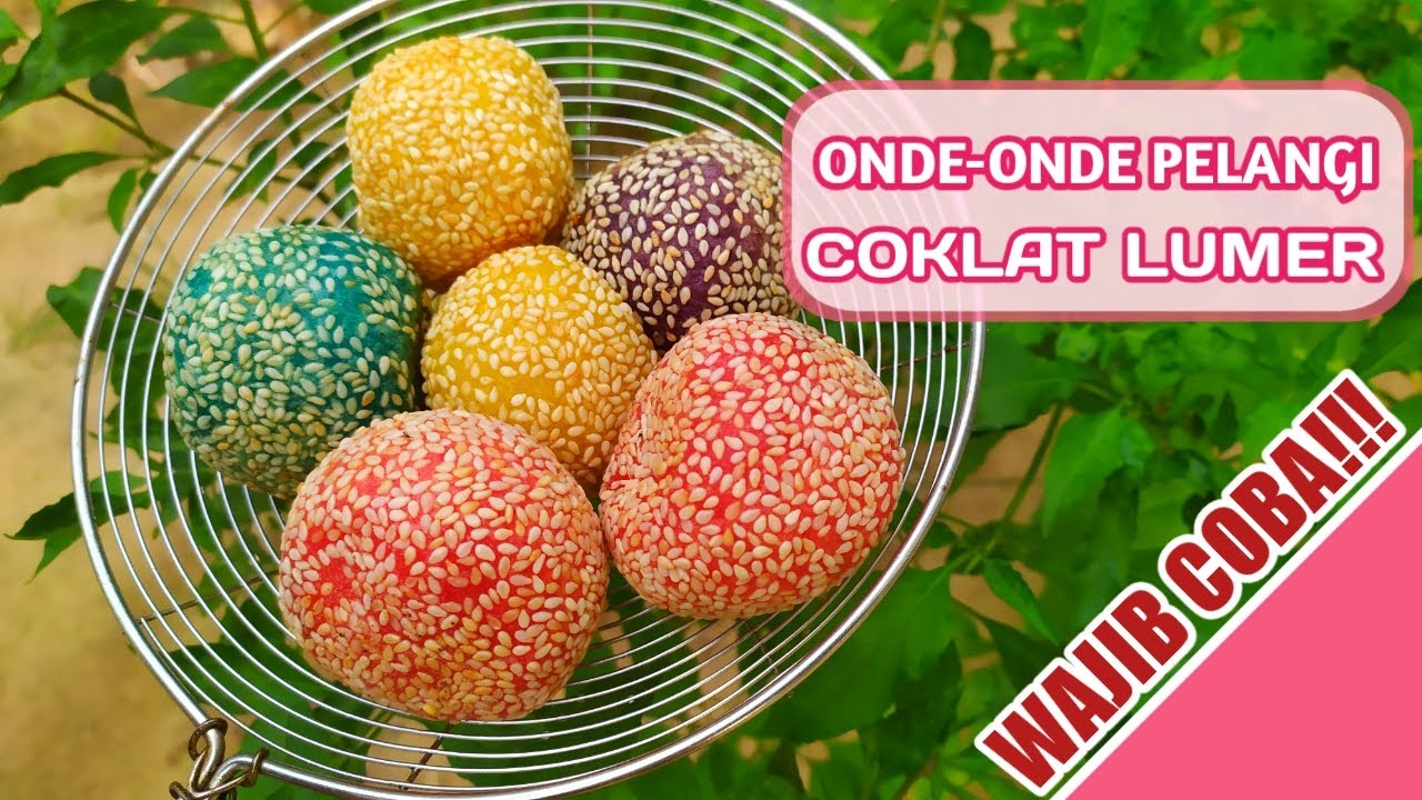 RESEP ONDE ONDE PELANGI ISI COKLAT YouTube