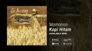 MOMONON - KOPI HITAM