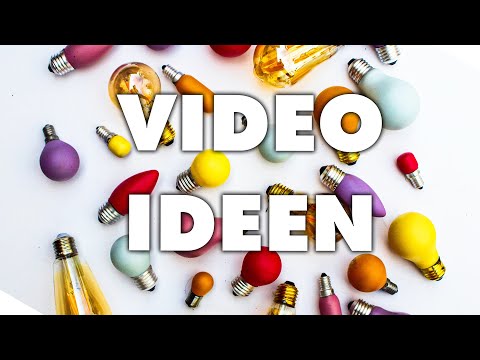 YouTube Video Ideen - Videoideen für YouTube Videos - Wie die niemals die Videoideen ausgehen!