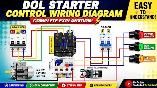 DOL Starter Control Wiring Diagram | Complete Practical Connection