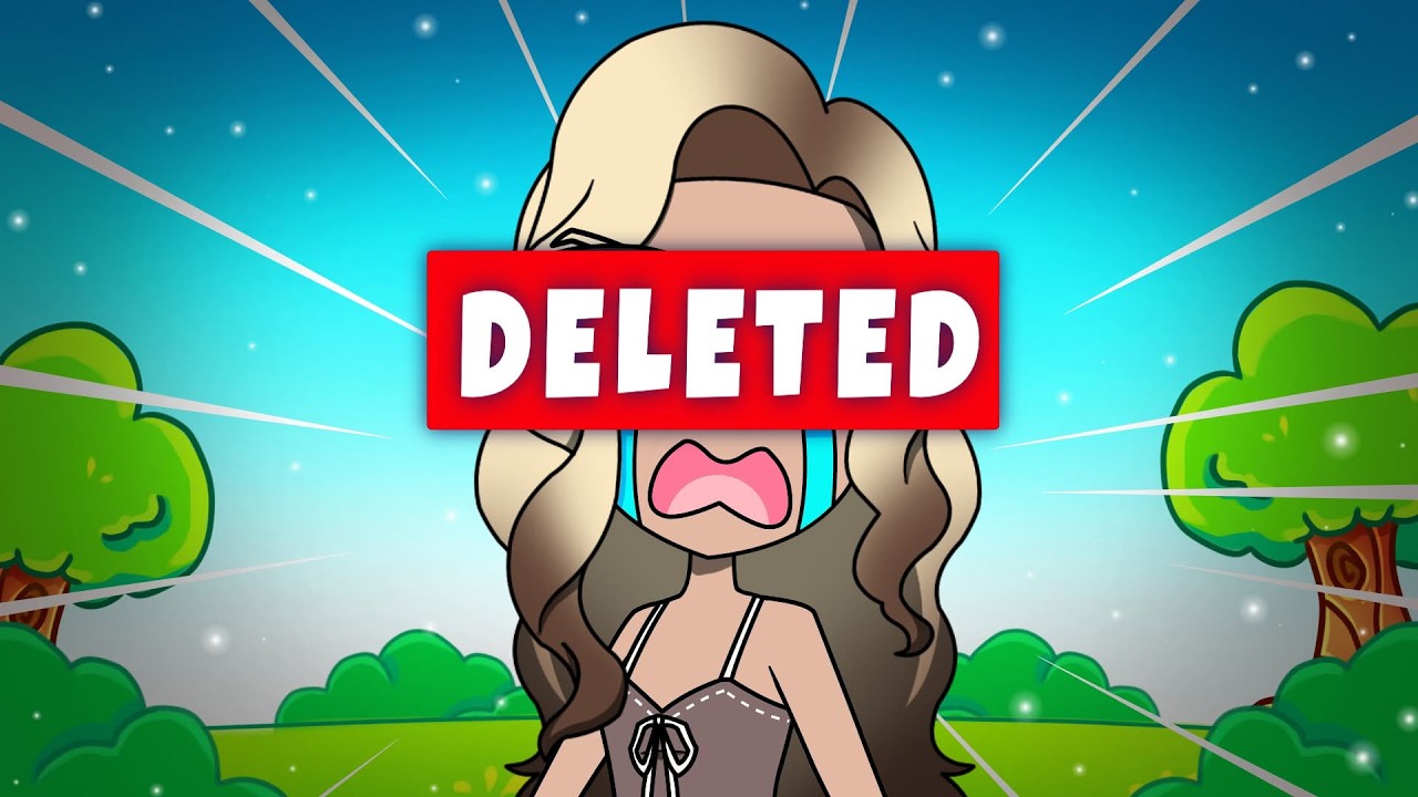 WE HAD TO DELETE HER...