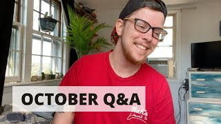 OCTOBER Q&A