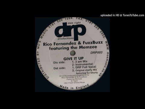 Memzee — DJ Fuzzbuzz & Rico Fernandez feat. The Memzee - Give It Up - | Uk | Garage  |