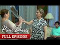 Prima donnas full episode 225  stream together