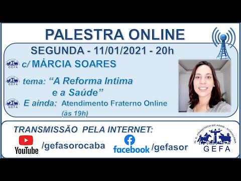 Assista: Palestra online - c/ M�?RCIA SOARES (11/01/2021)