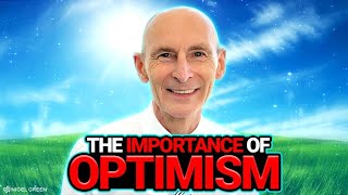 The Importance of Optimism