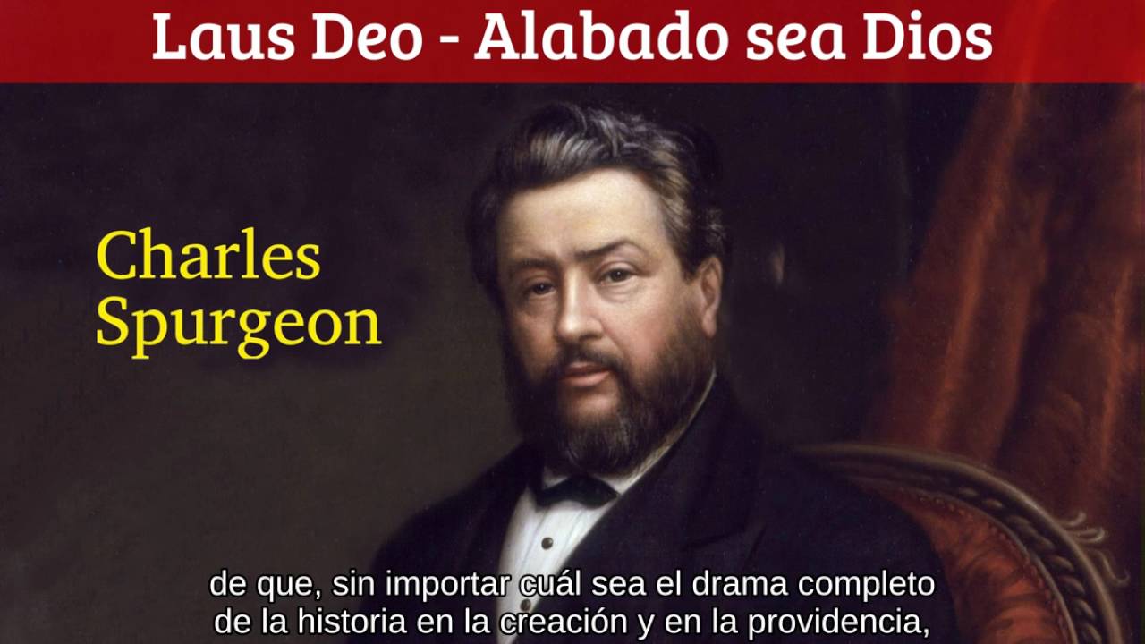 Alabado sea Dios - Charles Spurgeon