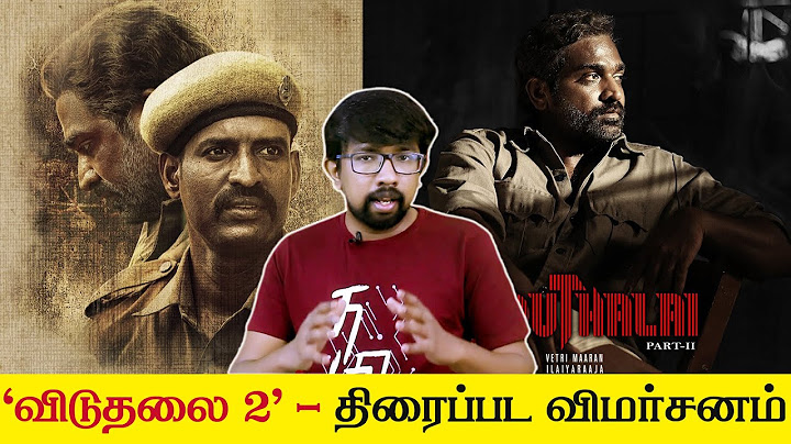 'Viduthalai Part 2' Review 'Viduthalai Part 2' Review | Vetrimaaran, Vijay Sethupathi, Ilaiyaraaja