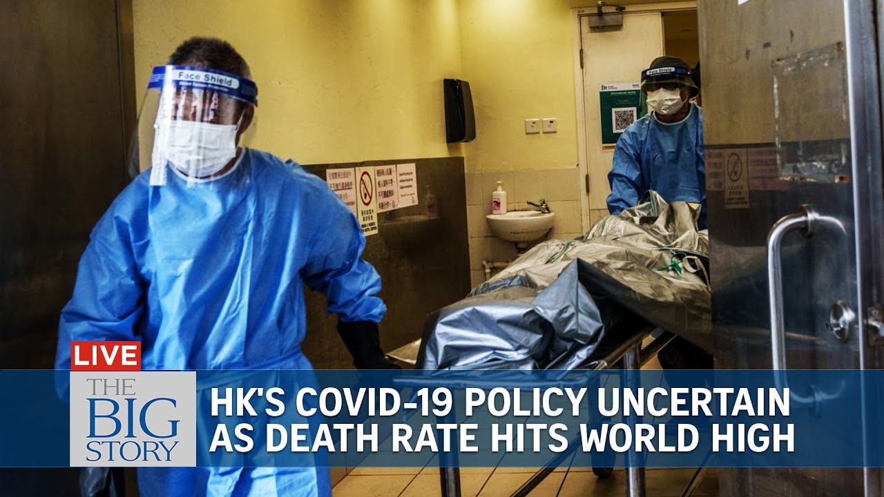 Hong Kong's Covid-19 strategy uncertain as its death rate hits world's highest | THE BIG STORY