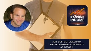 Jeff Dettmer Give Backs to the Land Geek Community as a Coach
