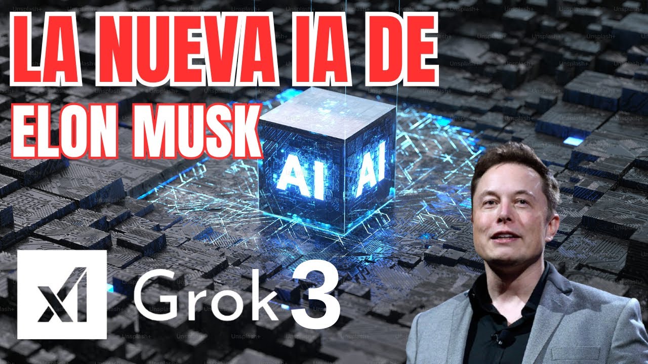 🚀 Grok-3: La IA de Elon Musk que Supera a ChatGPT y Gemini 🤖 |TODO LO ...
