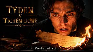 Jan Neruda - TÝDEN V TICHÉM DOMĚ | Poslední Stín