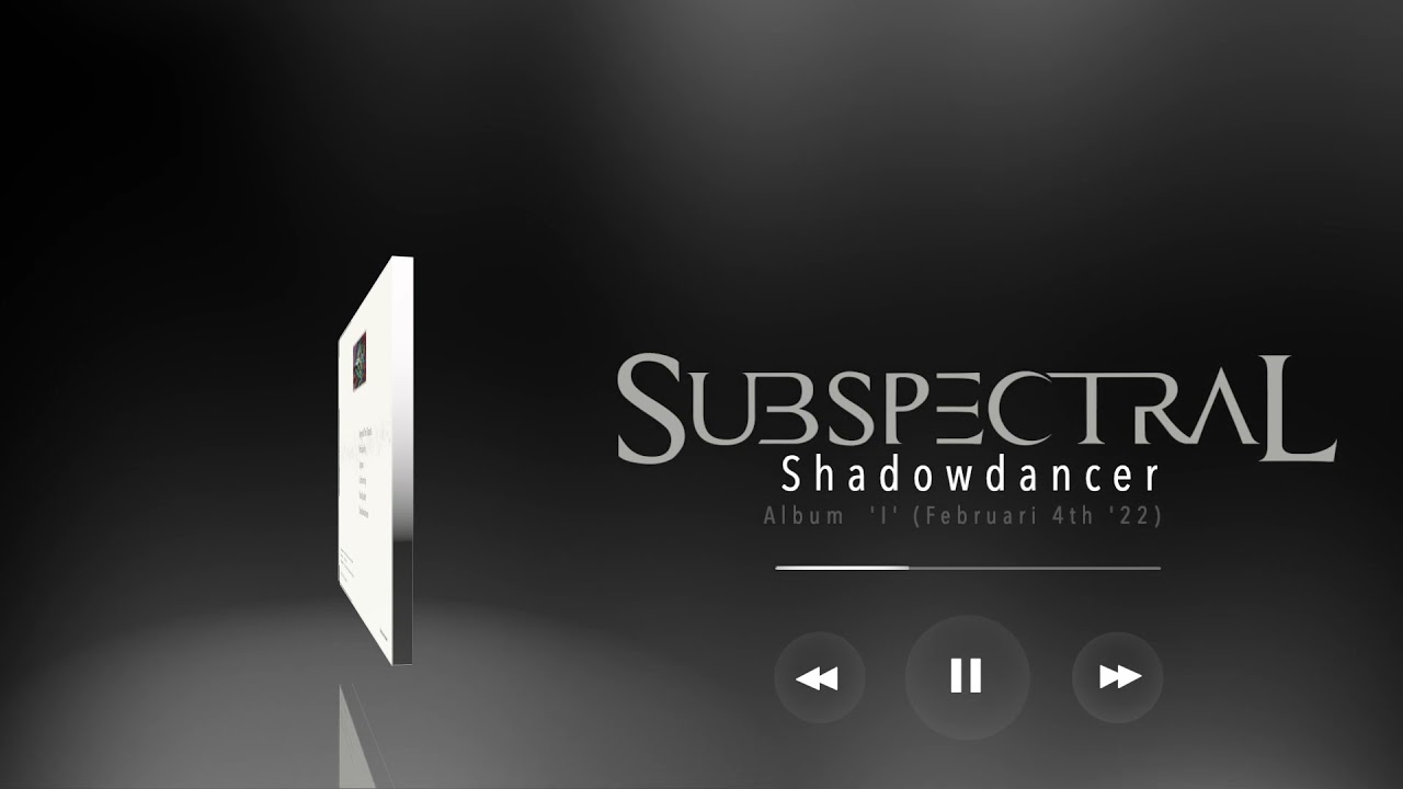 Guarda Subspectral - Shadowdancer su YouTube Guarda Subspectral - Shadowdancer su YouTube