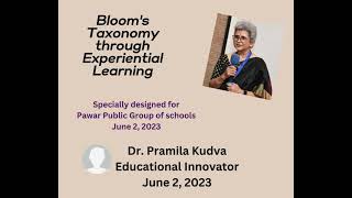 Bloom's Taxonomy through Experiential Learning 1