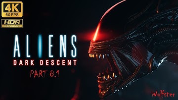 Aliens: Dark Descent – HDR 4K 60FPS Cinematic Gameplay - Part 8.1 - Atmospheric Processor 27