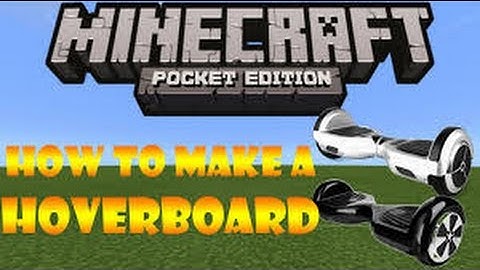 How To Make Hoverboard In Minecraft 0.15.0-Minecraft PE