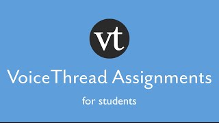 How To: Using VoiceThread LMS Assignment Submission (for Students) screenshot 4
