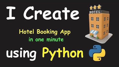 I CREATE HOTEL BOOKING APP IN 1 MIN USING PYTHON & LEARN PYTHON BY BUILDING SIMPLE PROJECTS