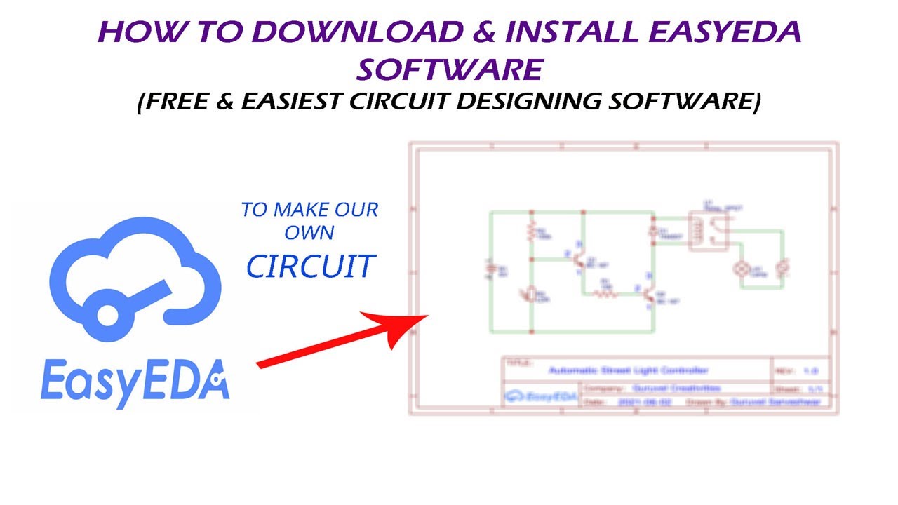 How To Download & Install EasyEDA Software||EasyEDA Software Tutorial
