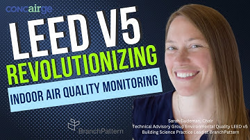 Baltimore Climate Tech+ 2024 Presents: LEED V5: Revolutionizing Indoor Air Quality Monitoring