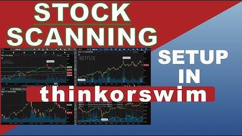 Scanning for stocks to trade with stock hacker in thinkorswim