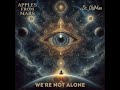 Apples From Mars Dr OldMan We Re Not Alone